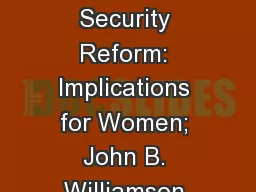 Source Logs Source 1: Social Security Reform: Implications for Women; John B. Williamson