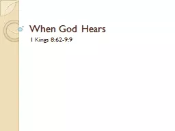 When God Hears 1 Kings 8:62-9:9