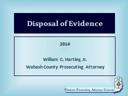 Disposal of Evidence 2014