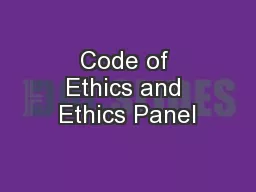 Code of Ethics and Ethics Panel