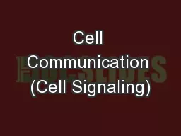 Cell Communication (Cell Signaling)