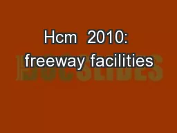 Hcm  2010: freeway facilities