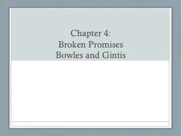 Chapter 4: Broken Promises