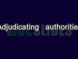 Adjudicating   authorities