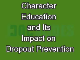 Character Education and Its Impact on Dropout Prevention
