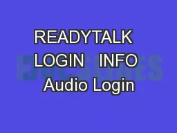 READYTALK  LOGIN   INFO Audio Login
