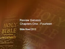 Review Genesis Chapters One - Fourteen