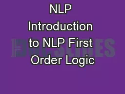 NLP Introduction to NLP First Order Logic
