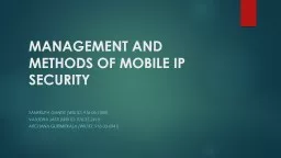MANAGEMENT AND METHODS OF MOBILE IP SECURITY
