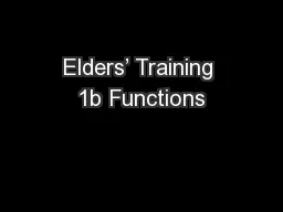 Elders’ Training 1b Functions