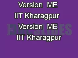 Version  ME IIT Kharagpur  Version  ME IIT Kharagpur