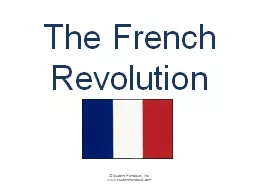 The French Revolution © Student Handouts, Inc.