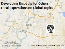 Developing Empathy for Others: Local Expressions on Global