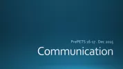 Communication PrePETS  16-17 . Dec 2015