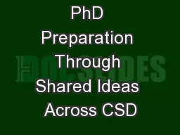 Enhancing PhD Preparation Through Shared Ideas Across CSD