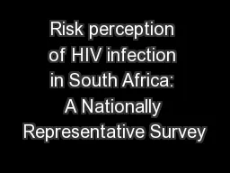 Risk perception of HIV infection in South Africa: A Nationally Representative Survey