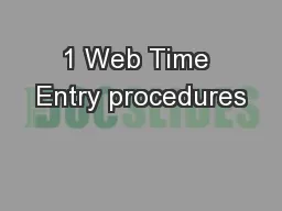 1 Web Time Entry procedures