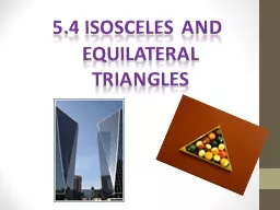 5.4 Isosceles  and  Equilateral
