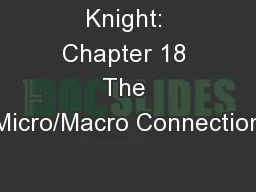 Knight: Chapter 18 The Micro/Macro Connection