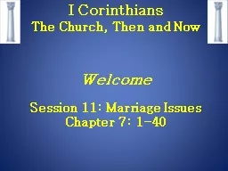 I Corinthians  The Church, Then and Now