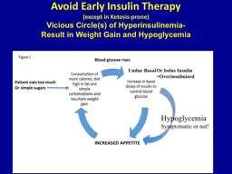 Avoid Early Insulin Therapy
