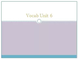 Vocab  Unit 6 Accede (verb)
