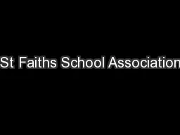 St Faiths School Association
