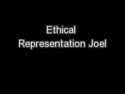 Ethical Representation Joel