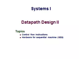 Datapath Design II Topics