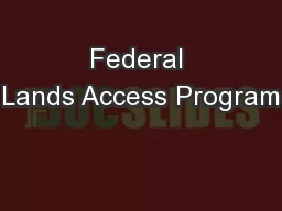 Federal Lands Access Program