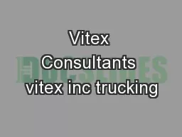 Vitex Consultants vitex inc trucking