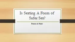 Is Sexting A Form of Safer Sex?