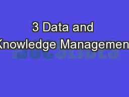 3 Data and Knowledge Management