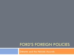 Ford’s foreign policies