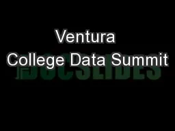 Ventura College Data Summit