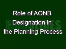Role of AONB Designation in the Planning Process