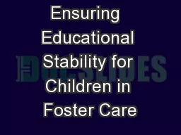 Ensuring  Educational Stability for Children in Foster Care