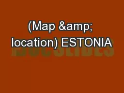 (Map & location) ESTONIA