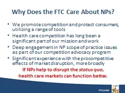 Why Does the FTC Care About NPs?