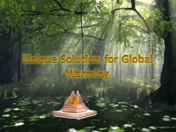 Unique Solution for Global Warming