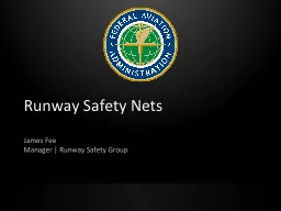 Runway Safety Nets James Fee
