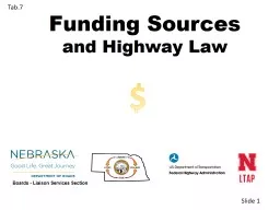 Funding Sources  and Highway Law