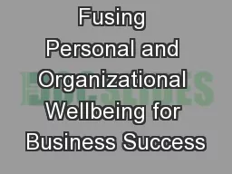 Fusing Personal and Organizational Wellbeing for Business Success