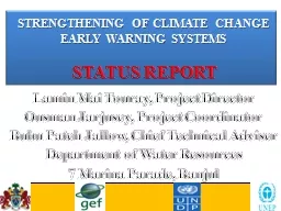 STRENGTHENING OF CLIMATE CHANGE EARLY WARNING SYSTEMS
