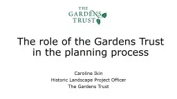 The role of the Gardens Trust in the planning process