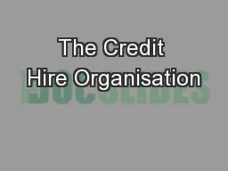 The Credit Hire Organisation