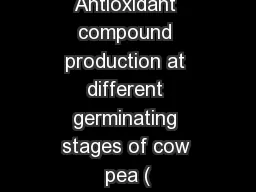 Antioxidant compound production at different germinating stages of cow pea (