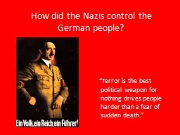 How did the Nazis control the German people?