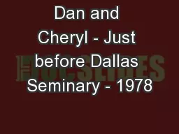 Dan and Cheryl - Just before Dallas Seminary - 1978