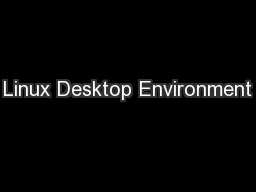 Linux Desktop Environment